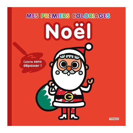 Noël : Mes premiers coloriages