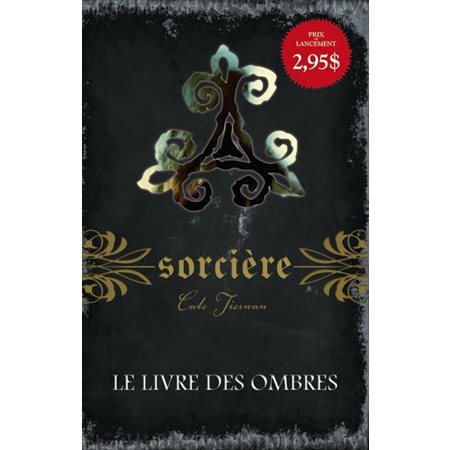 Sorcière T.01 : Le livre des ombres