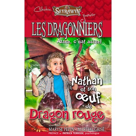 Les dragonniers T.08 : Nathan et son oeuf de Dragon rouge : 6-8