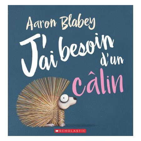 J'ai besoin d'un câlin : Couverture souple