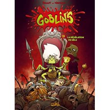 Goblin's T.10 (BD) : La révélation de l'élu : Inclus un paper toy offert