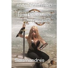 Les chevaliers d'Antarès T.05 : Salamandres : FAN