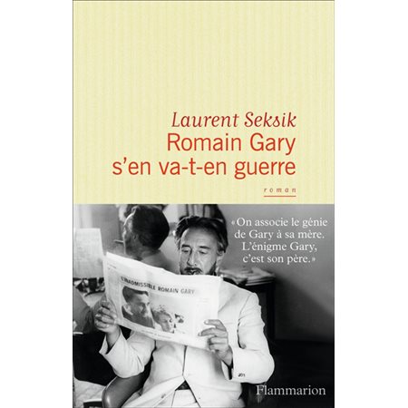 Romain Gary s'en va-t-en guerre