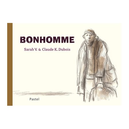 Bonhomme : Pastel