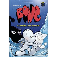 Bone T.01 (BD) : La forêt sans retour