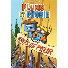Morts de peur : Plumo et Phobie : Bande dessinée