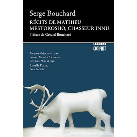 Récits de Mathieu Mestokosho, chasseur innu