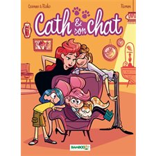 Cath & son chat T.06 : Bande dessinée