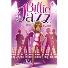 Billie Jazz T.02 : Le grand spectacle : 6-8