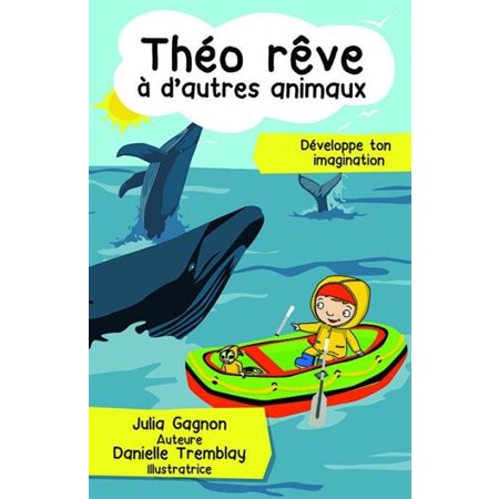 Théo rêve à d'autres animaux : Théo rêve