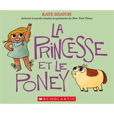 La princesse et le poney : Couverture rigide