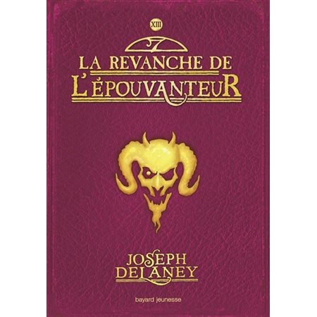 L'Epouvanteur T.13 : La revanche de l'Epouvanteur