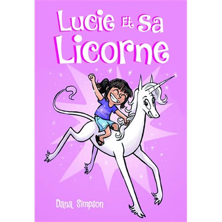 Lucie et sa licorne T.01