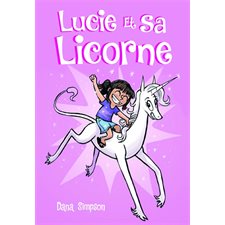 Lucie et sa licorne T.01