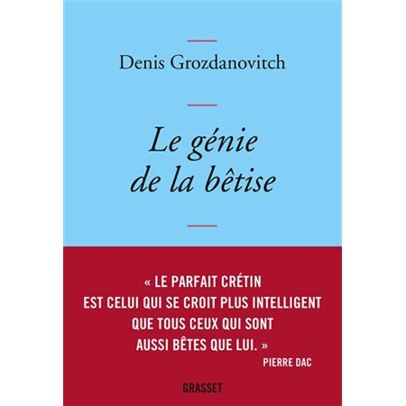 Le génie de la bêtise