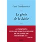 Le génie de la bêtise
