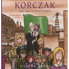 Korczak : Pour que vivent les enfants