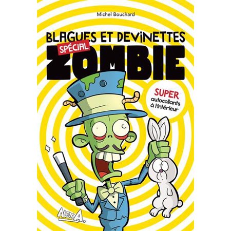 Spécial zombie, Blagues et devinettes