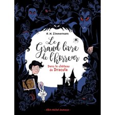 Le grand livre de l'horreur T.01 : Dans le château de Dracula : 9-11