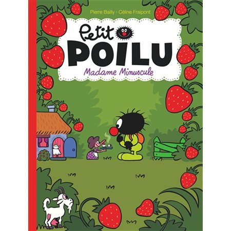 Petit Poilu T.20 : Madame Minuscule : Bande dessinée