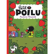 Petit Poilu T.20 : Madame Minuscule : Bande dessinée