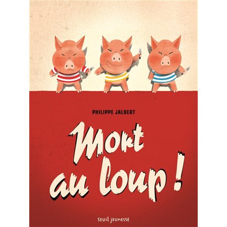 Mort au loup !