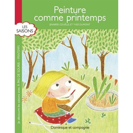 Peinture comme printemps : À pas de souris. Les saisons