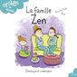 Drôles de familles ! T.14 : La famille Zen : AVC