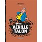Achille Talon : Intégrale T.10 : L'insubmersible Achille Talon; La loi du bidouble; A un gros nez : Bande dessinée