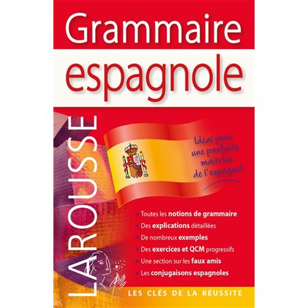 Grammaire espagnole : Larousse : Nouvelle édition