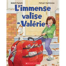 L'immense valise de Valérie