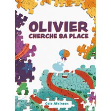 Olivier cherche sa place : Couverture souple