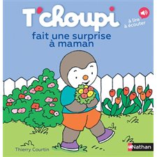 T'choupi fait une surprise à maman : Couverture rigide