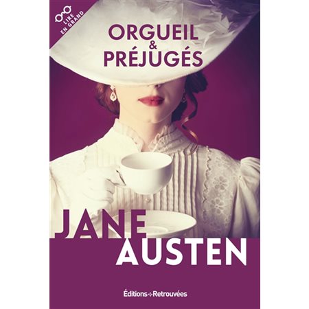 Orgueil et préjugés : Lire en grand