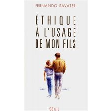 Ethique à l'usage de mon fils