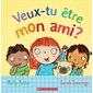 Veux-tu être mon ami ? : Couverture souple
