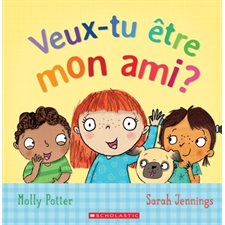Veux-tu être mon ami ? : Couverture souple