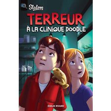 Terreur à la clinique Doodle : Slalom : 9-11