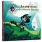 Le mystère du mont Raton : Les aventures de Léon le raton : Mes grands albums : Couverture rigide