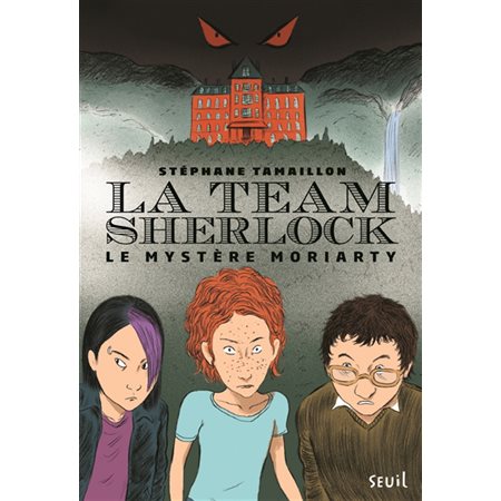 La team Sherlock T.01 : Le mystère Moriarty