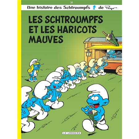 Une histoire des Schtroumpfs T.35 : Les Schtroumpfs et les haricots mauves