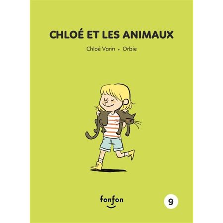 Histoires de lire T.09 : Chloé et les animaux : Chloé et moi : INT