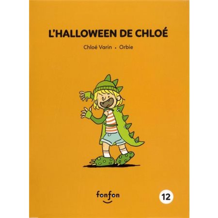 Histoires de lire T.12 : L'Halloween de Chloé : Chloé et moi : INT