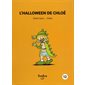 Histoires de lire T.12 : L'Halloween de Chloé : Chloé et moi : INT
