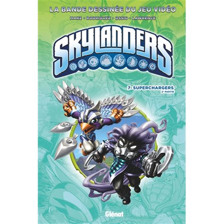 Skylanders T.07 : Superchargers 2e partie : Bande dessinée