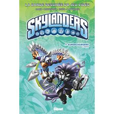 Skylanders T.07 : Superchargers 2e partie : Bande dessinée