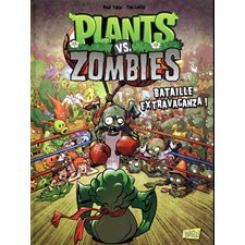 Plants vs zombies T.07 : Bataille extravaganza !