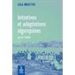 Initiatives et adaptations algonquines au XIXe siècle