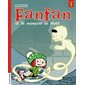 Fanfan et le monstre de Noël : Fanfan : DÉB