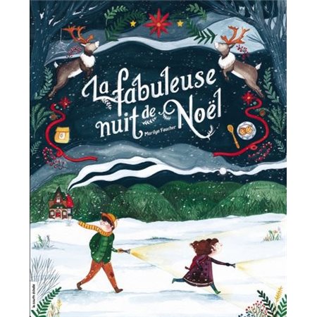 La fabuleuse nuit de Noël : Couverture rigide